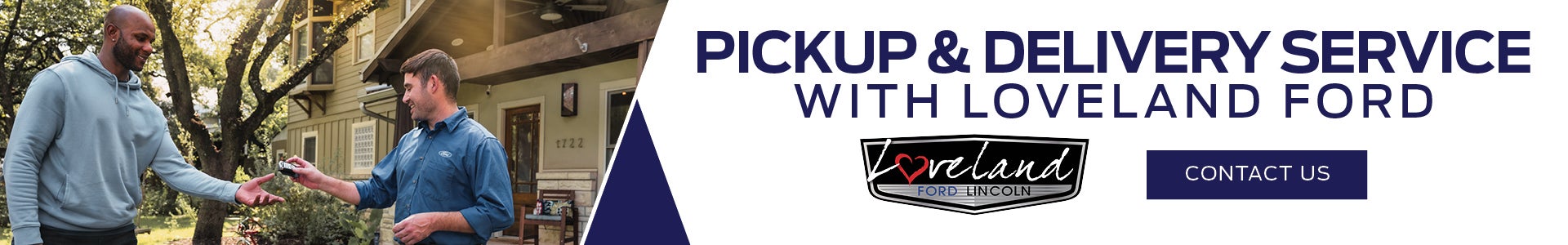 loveland ford pickup and delivery program