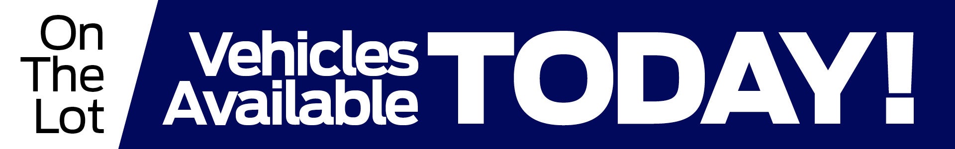 New Ford Cars SUVs & Trucks Available Today